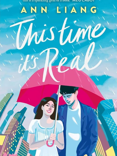 This Time It's Real by Ann Liang