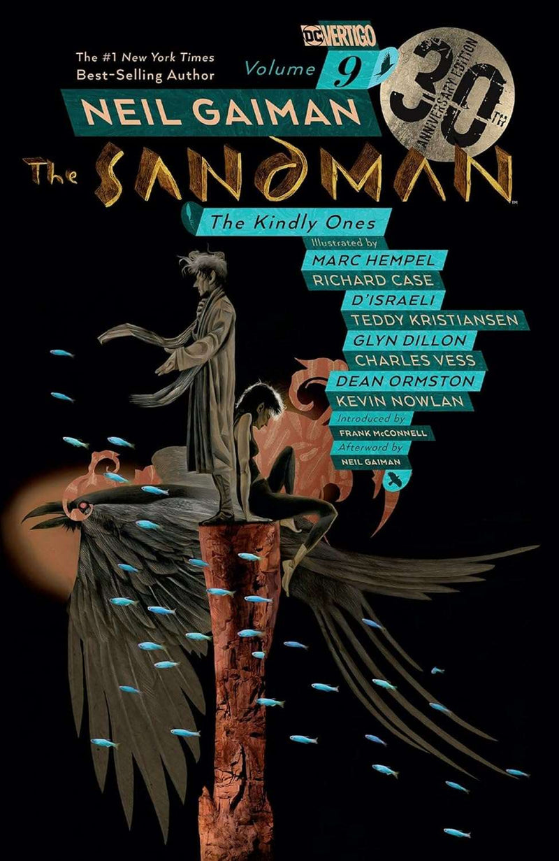 Sandman Vol. 9: The Kindly Ones 30th Anniversary Edition by Neil Gaiman