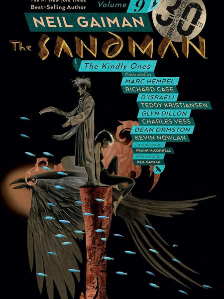 Sandman Vol. 9: The Kindly Ones 30th Anniversary Edition by Neil Gaiman
