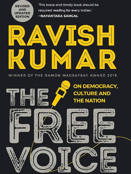The Free Voice By Ravish Kumar