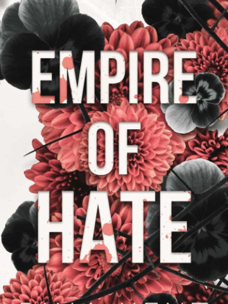 Empire of Hate by Rina Kent