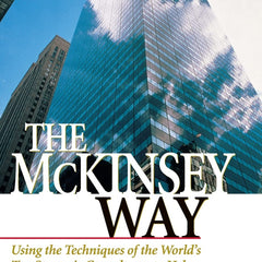 The McKinsey Way by Ethan M. Rasiel, Michael Butler Murray