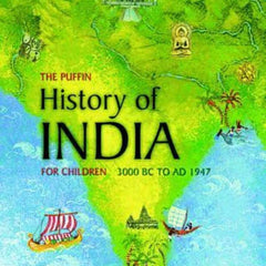 The Puffin History of India for Children - 1 by Roshen Dalal