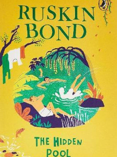 The Hidden Pool Book by Ruskin Bond