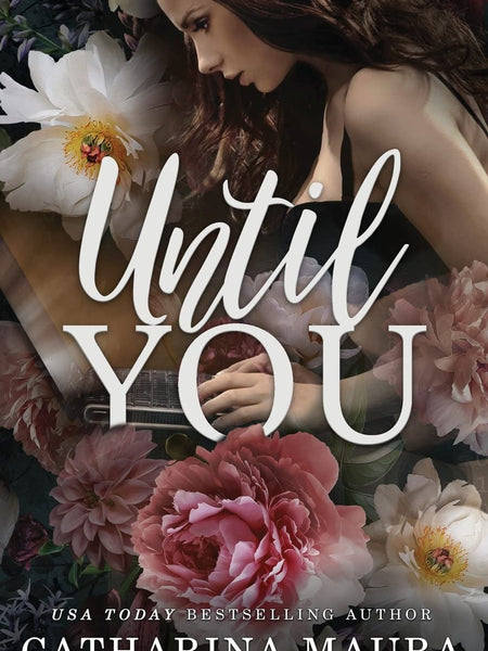 Until You (Off-Limits) by Catharina Maura