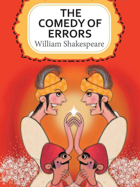 THE COMEDY OF ERRORS by William Shakespeare