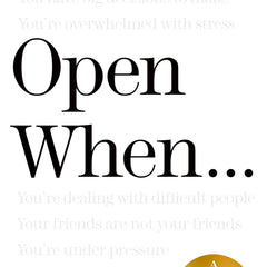 Open When…: A Companion for Life’s Twists & Turns by Julie Smith