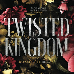 Twisted Kingdom by Rina Kent