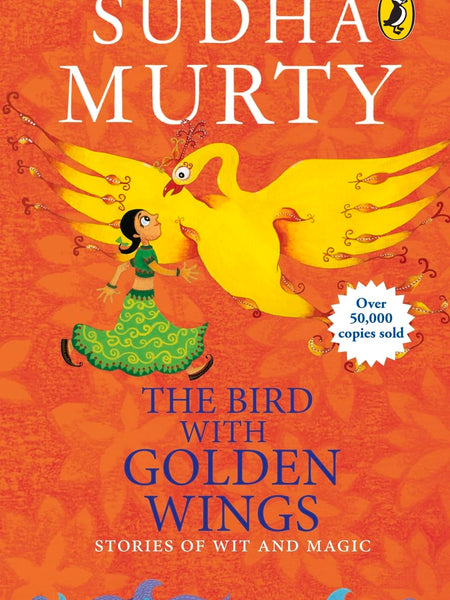 The Bird with Golden Wings Book by Sudha Murty