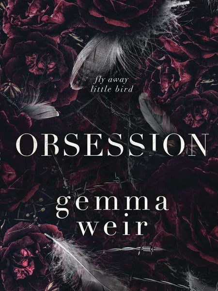 Obsession: 1 (Alphaholes) by Gemma Weir