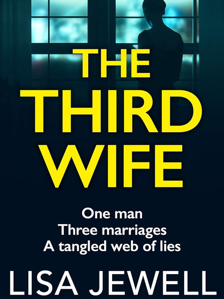 The Third Wife: From the number one bestselling author of The Family Upstairs by Lisa Jewell