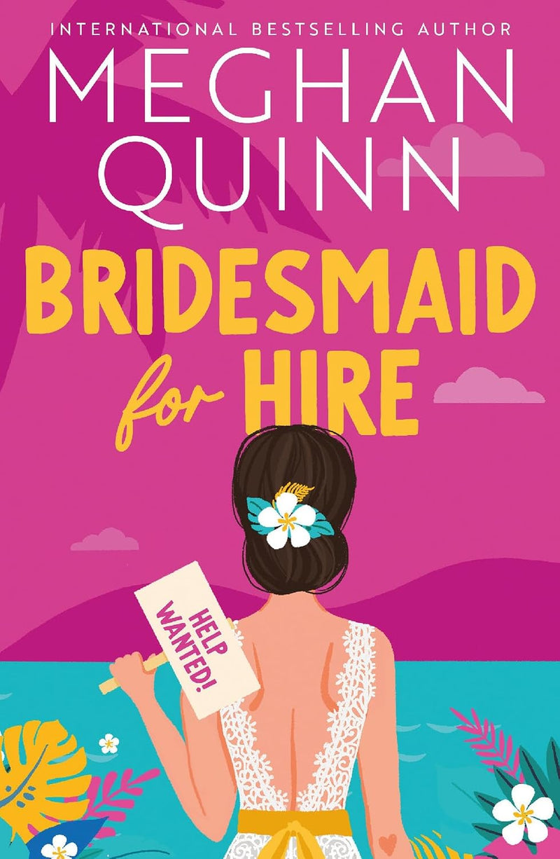 Bridesmaid for Hire – Romantic Comedy by the Internationally Bestselling Author