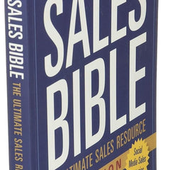 The Sales Bible: The Ultimate Sales Resource Book by Jeffrey Gitomer