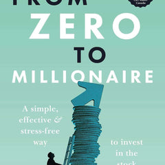 FROM ZERO TO MILLIONAIRE by Nicolas Berube
