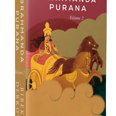 Brahmanda Purana: Volume 2 by Bibek Debroy