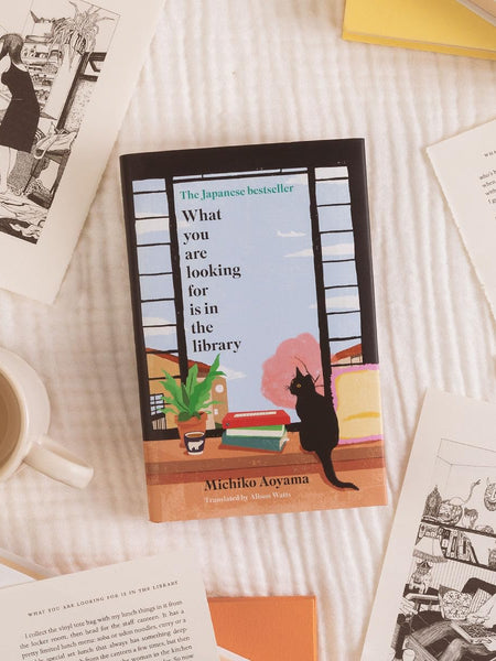 What You Are Looking For Is in the Library  Michiko Aoyama ,  Alison Watts  (Translator)