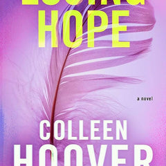 Losing Hope by Colleen Hoover