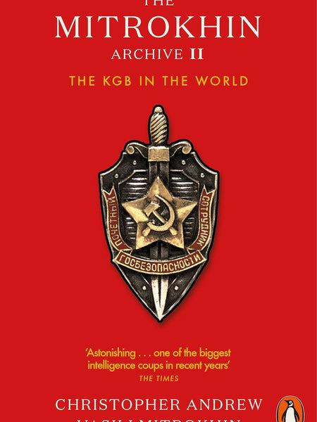The Mitrokhin Archive II by Christopher Andrew
