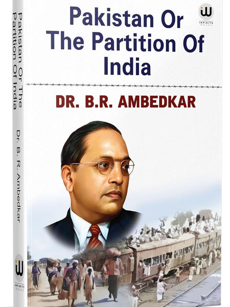 Pakistan Or The Partition Of India | Thoughts On Pakistan | The Original Edition  Author: Dr. B.R. Ambedkar