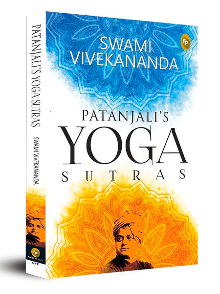 Patanjali’s Yoga Sutras  by Swami Vivekananda