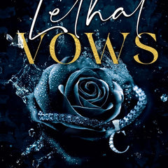 Lethal Vows by Kia Carrington-Russell and T.L. Smith