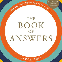 The Book of Answers by Carol Bolt