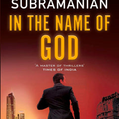 In The Name of God by Ravi Subramanian