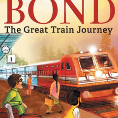 The Great Train Journey Book by Ruskin Bond