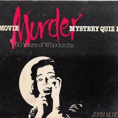 Movie Murder Mystery Quiz Book: Fifty Years of Whodunits  by Marshall John Howard (Author)
