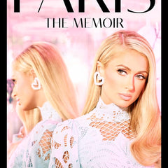Paris: The shocking celebrity memoir revealing a true story of resilience in the face of trauma and rising above it all to success by Paris Hilton