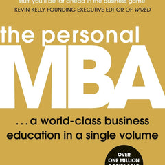 The personal MBA by Josh Kaufman