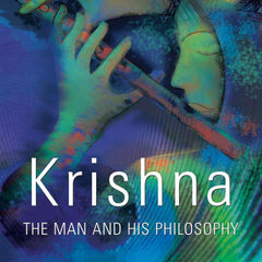 Krishna: The Man & His Philosophy by Osho