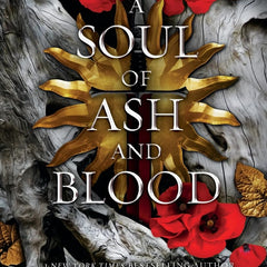 A Soul of Ash and Blood: A Blood and Ash Novel  by Jennifer L Armentrout (Author)
