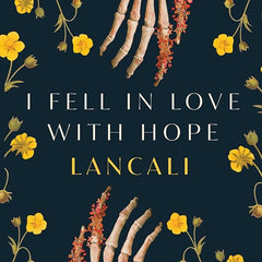 I Fell in Love with Hope: Paperback Book by Lancali