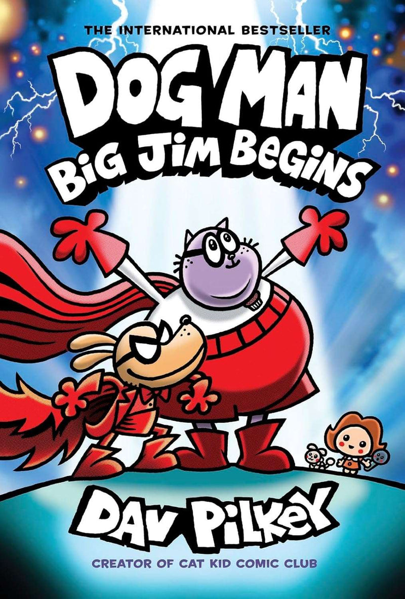 Dog Man 13: Big Jim Begins by Dav Pilkey