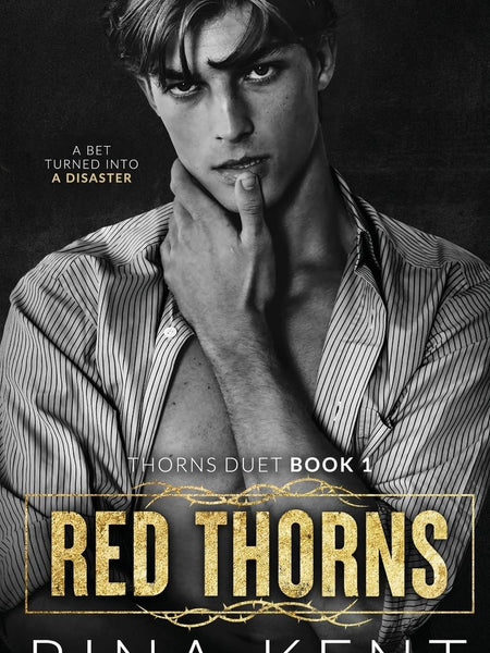 Red Thorns: A Dark New Adult Romance (Thorns Duet Book 1) by Rina Kent