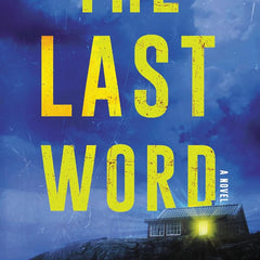The Last Word by Taylor Adams