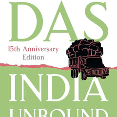 India Unbound by DAS GURCHARAN