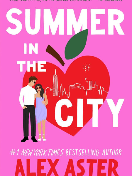 Summer in the City by Alex Aster