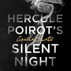 Hercule Poirot’s Silent Night by Sophie Hannah