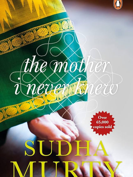The Mother I Never Knew: Two Novellas Book by Sudha Murty