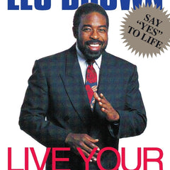 Live Your Dreams by Les Brown
