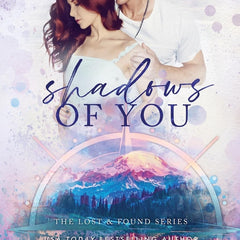 Shadows of You: A Small Town Grumpy Sunshine Romance (The Lost & Found Series Book 4) by Catherine Cowles