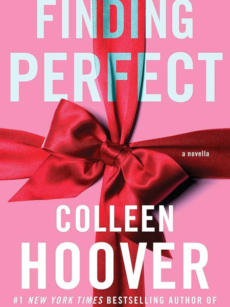 Finding Perfect: A Novella Book by Colleen Hoover