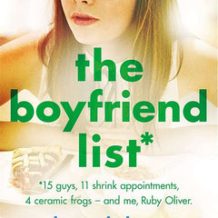 Ruby Oliver 1: The Boyfriend List by E. Lockhart