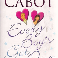 Every Boy's Got One by Meg Cabot
