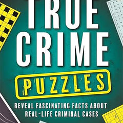 True Crime Puzzles – Igloo Books Ltd & Sparkpool | Crosswords, Sudoku & Logic Puzzles (Paperback)