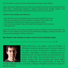 Master Your Destiny: A Practical Guide to Rewrite Your Story and Become the Person You Want to Be