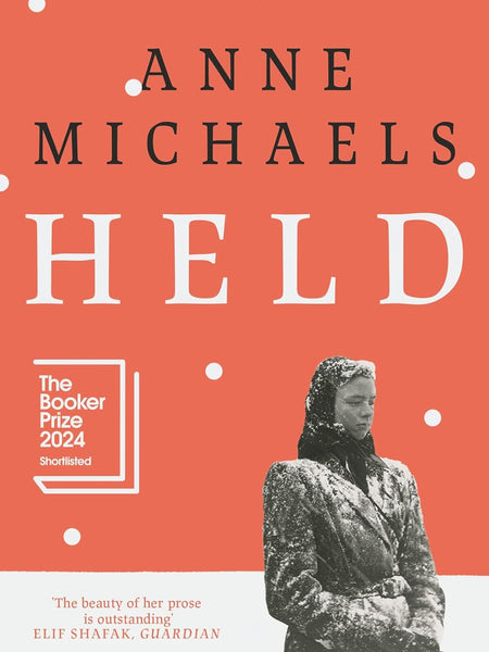 Held by Anne Michaels and Bloomsbury Publishing Plc