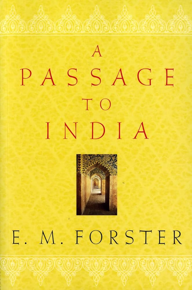 A Passage to India Novel by E. M. Forster